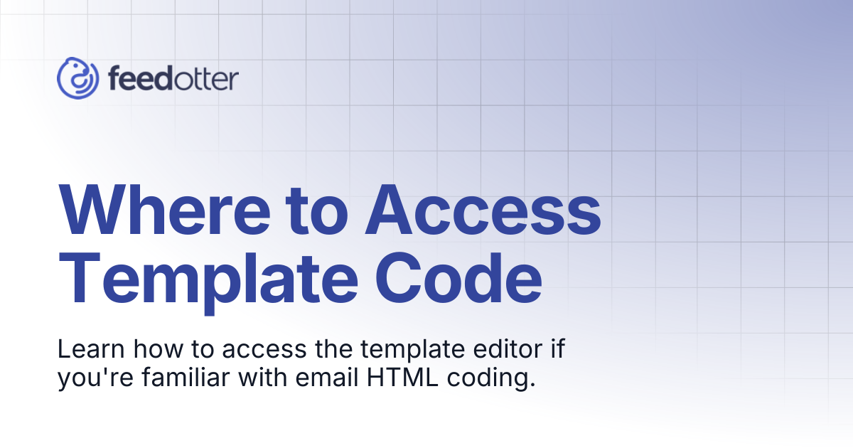 Where to Access Template Code | Product Docs