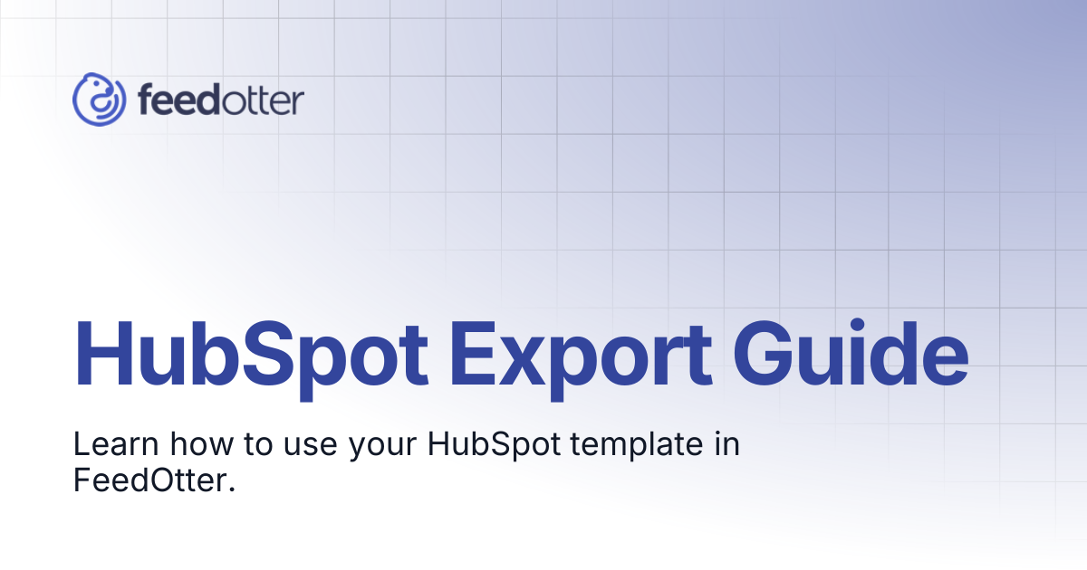HubSpot Export Guide | Product Docs