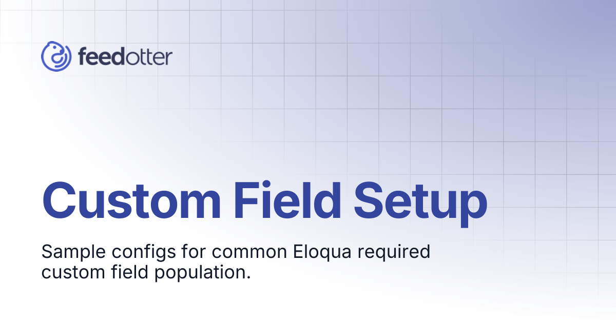Custom Field Setup | Product Docs
